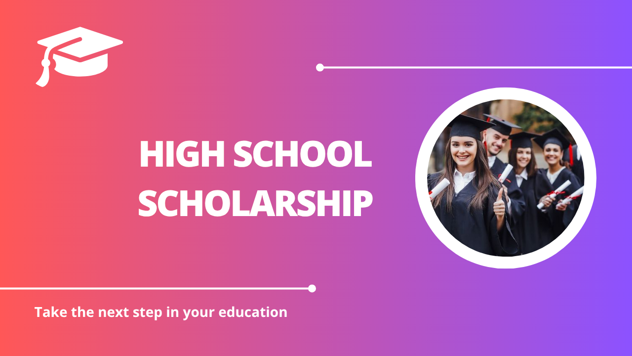 √High School Scholarship