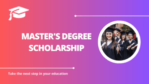 √Master’s Degree scholarship