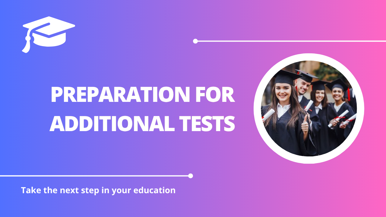 √Preparation for Additional Tests