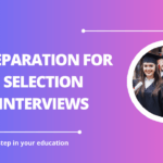 √Preparation for Selection Interviews
