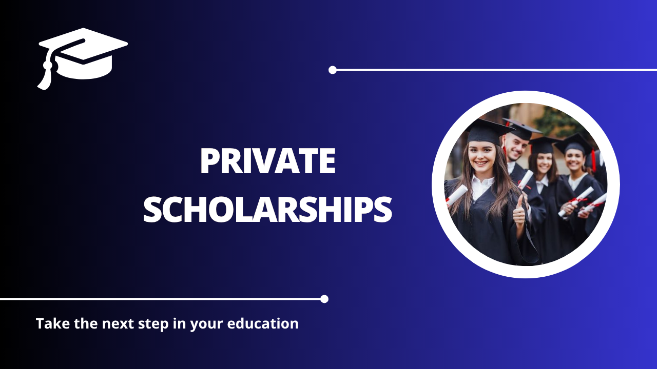 √Private Scholarships