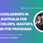 √Scholarships in Australia for Bachelor’s, Master’s, and PhD Programs