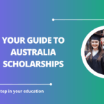 √Your Guide to Australia Scholarships