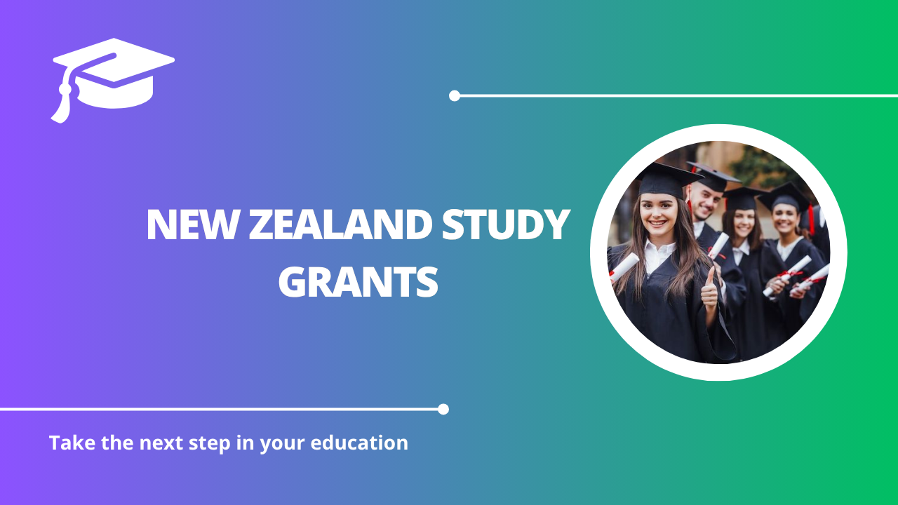 √New Zealand Study Grants