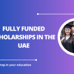 √Fully Funded Scholarships in the UAE