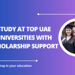 √Study at Top UAE Universities with Scholarship Support
