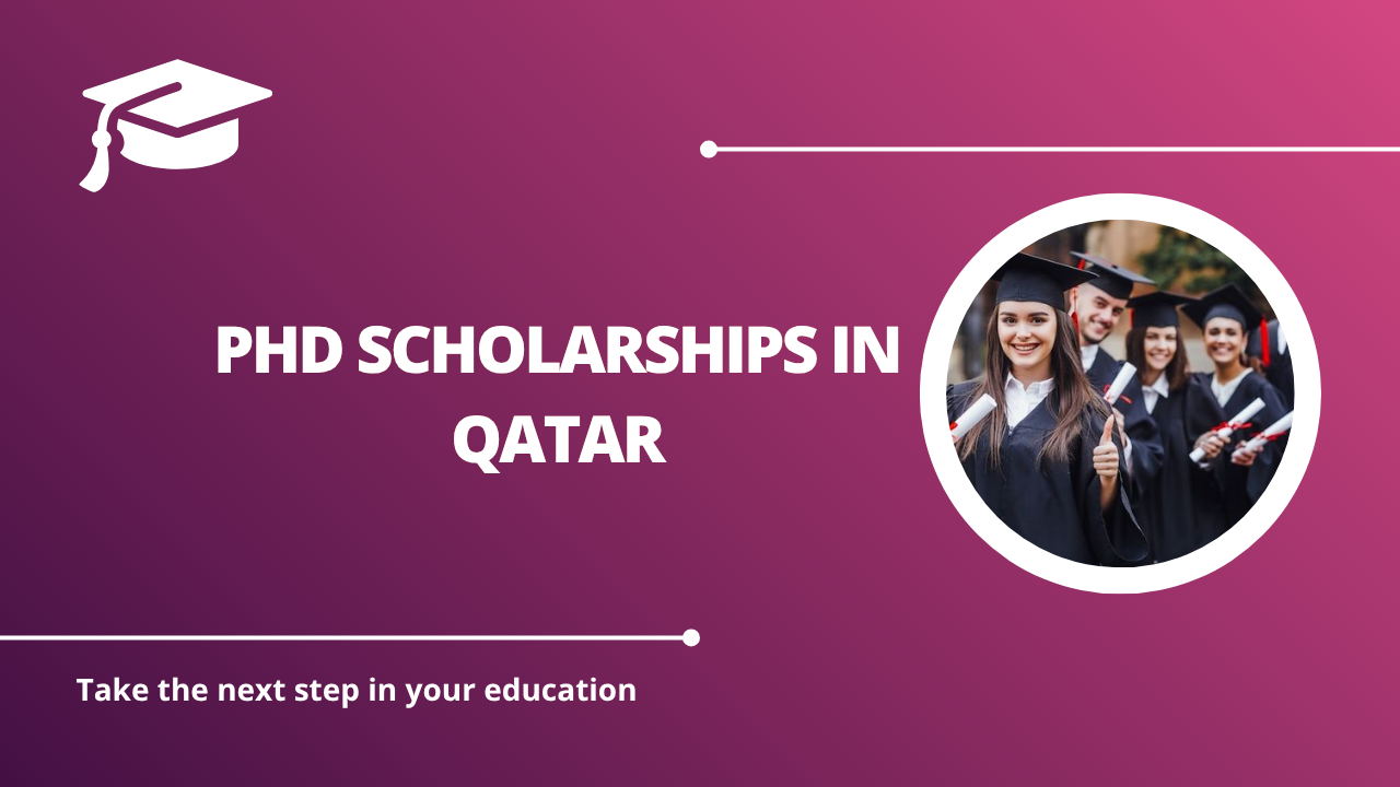 √PhD Scholarships in Qatar