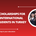 √Scholarships for International Students in Turkey