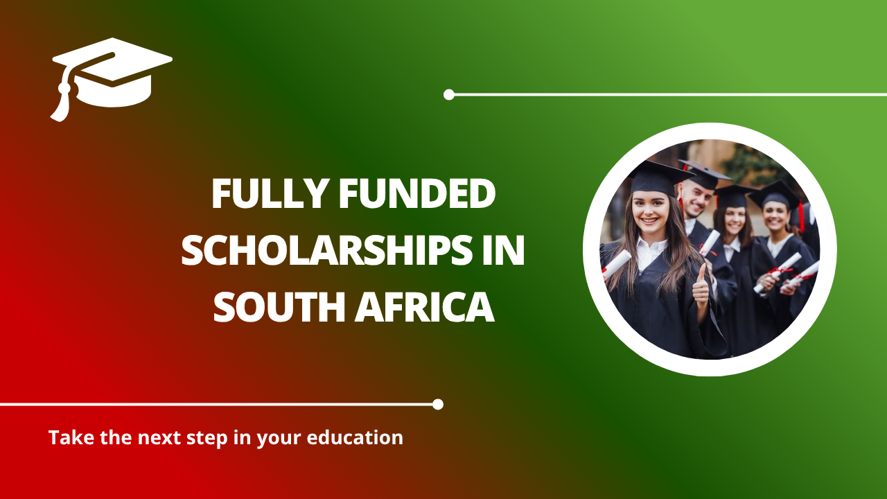 √Fully Funded Scholarships in South Africa