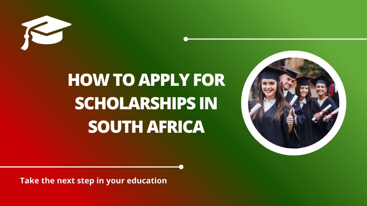√How to Apply for Scholarships in South Africa