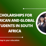 √Scholarships for African and Global Students in South Africa