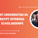 √Best Universities in Egypt Offering Scholarships