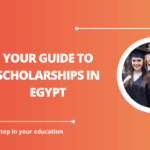√Your Guide to Scholarships in Egypt
