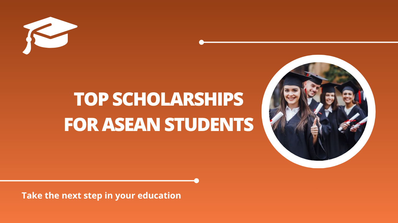 √Top Scholarships for ASEAN Students