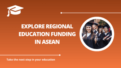 √Explore Regional Education Funding in ASEAN