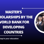 √Master’s Scholarships by the World Bank