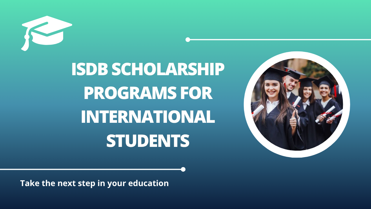 √IsDB Scholarship Programs for International Students