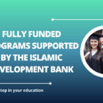 √Fully Funded Programs Supported by the Islamic Development Bank