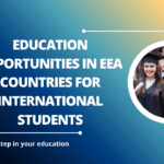 √Education Opportunities in EEA Countries for International Students