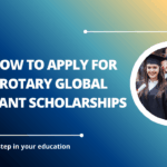 √How to Apply for Rotary Global Grant Scholarships
