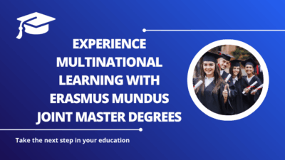 √Experience Multinational Learning with Erasmus Mundus Joint Master Degrees