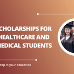 √Scholarships for Healthcare and Medical Students