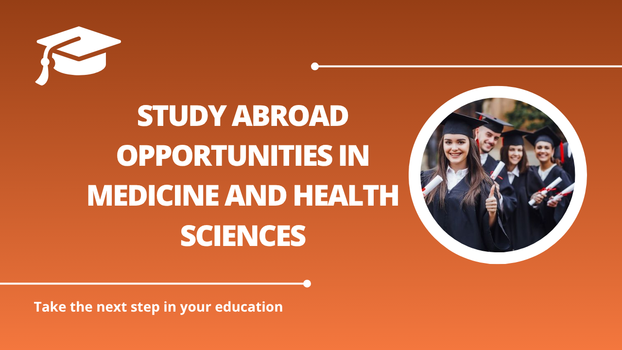 √Study Abroad Opportunities in Medicine and Health Sciences