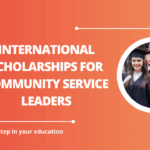 √International Scholarships for Community Service Leaders
