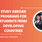 √Study Abroad Programs for Students from Developing Countries