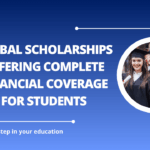√Global Scholarships Offering Complete Financial Coverage for Students