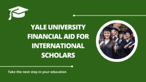 √Yale University Financial Aid for International Scholars