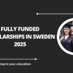 √Fully Funded Scholarships in Sweden