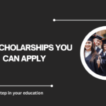 √Top Scholarships You Can Apply