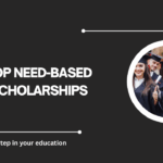 √Top Need-Based Scholarships